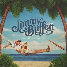 Load image into Gallery viewer, Jimmy Buffett equal strain on all parts vinyl-two key west blue discs