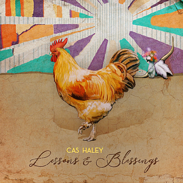 Cas Haley's Lessons & Blessings OUT NOW!