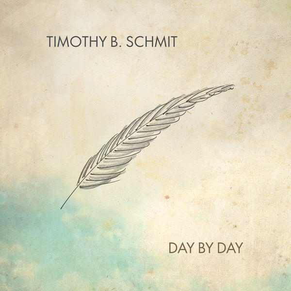 Get Timothy B. Schmit's "Day by Day" album on vinyl now!