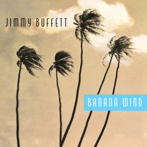 Jimmy Buffett Banana Wind vinyl-one white and one sky blue tie dye disc