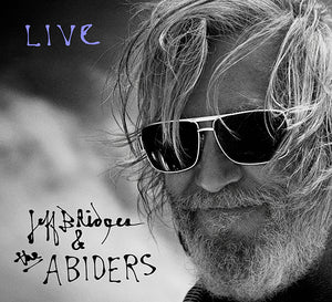 Jeff Bridges & The Abiders - Live