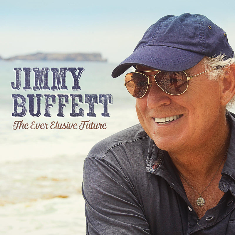 Jimmy Buffett Ever Elusive Future