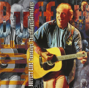 Jimmy Buffett Tuesdays Thursdays Saturdays cd-one disc