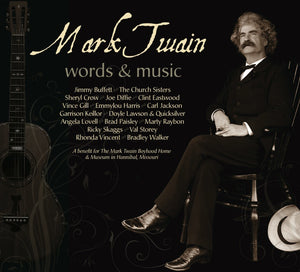 Mark Twain: Words & Music 