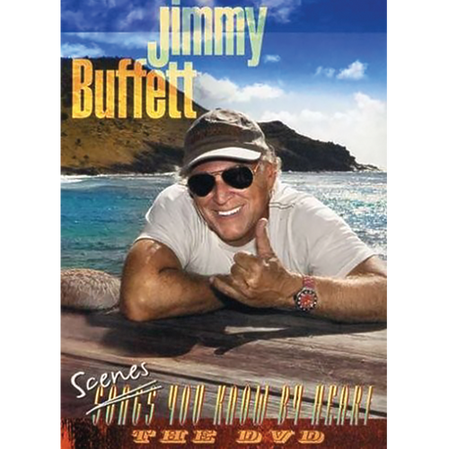 Jimmy Buffett Scenes You Know By Heart