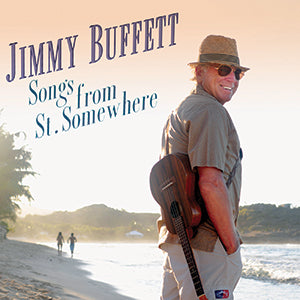 Jimmy Buffett Songs From St.Somewhere